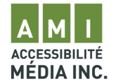 Accessibilité Média Inc. (AMI) Accessibilité Média Inc. (AMI)